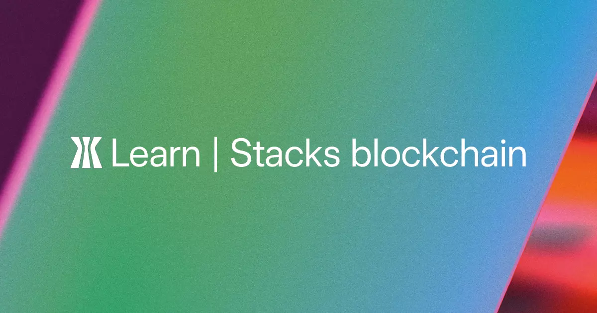 Stacks Blockchain | Gamma Learn | Gamma